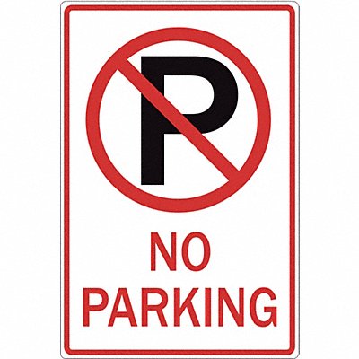 No Parking Sign 18 H 12 W Aluminum