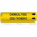 Pipe Marker Chemical Feed 9 in H 8 in W