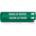 Pipe Marker Make-Up Water 5 in H 8 in W