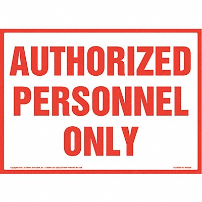 Authorized Personnel Only Sign 10 x 7 