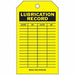 Inspection Tag 7inHx4inW HD Poly. PK10