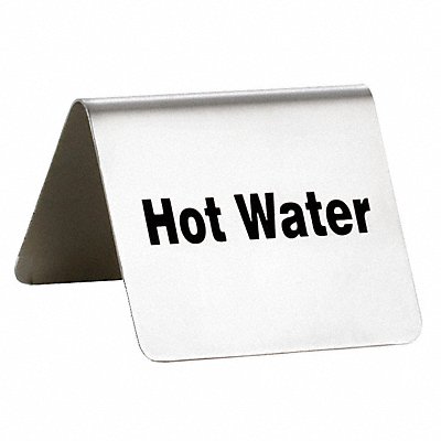 Hot Water Sign 2 in H Silver