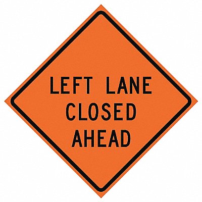 G7238 Lane Closed Traffic Sign 48 x 49 