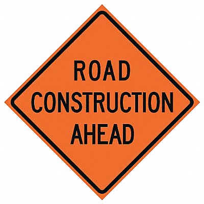 Road Construction Ahead Sign 48 x 48 