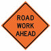 Road Work Ahead Traffic Sign 48 x 48 