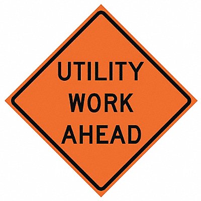 G7248 Utility Work Ahead Traffic Sign 36 x36 