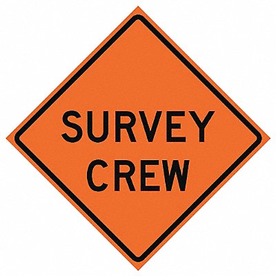 Survey Crew Traffic Sign 36 x 36 