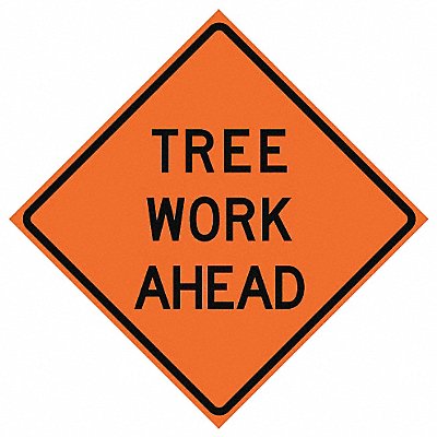 Tree Work Ahead Traffic Sign 48 x 48 