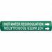 Pipe Marker Hot Water Recirculation