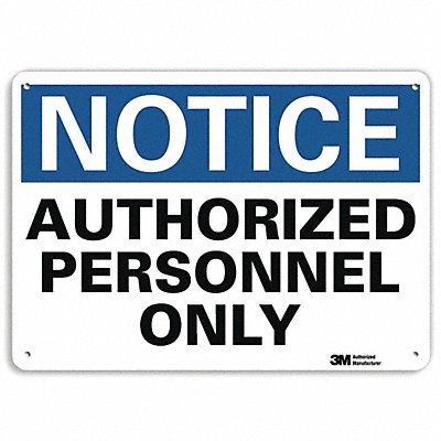 Notice Sign 7 in x 10 in Aluminum