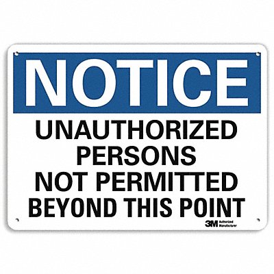 Notice Sign 7 in x 10 in Aluminum