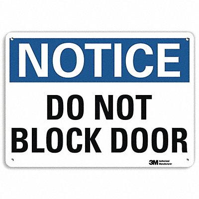 Notice Sign 10 in x 14 in Plastic