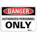 Danger Sign 10 inx14 in Aluminum