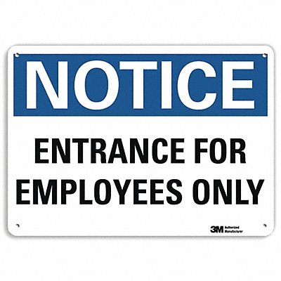 Sign Entrance for Employees Only 7 x10 