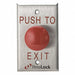 Push to Exit Button Momentary 1-15/16 D