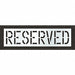 Pavement Stencil Reserved 18 in