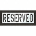 Pavement Stencil Reserved 24 in
