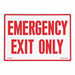 Emergency Exit Only Red On PL 14 x10 