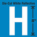 Die-Cut Reflective Letter Label H