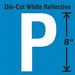 Die-Cut Reflective Letter Label P