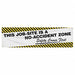 Safety Banner 28in x 96in Poly Sheeting