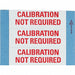 Calibration Labels 0.5 in H x 1.5 PK 25