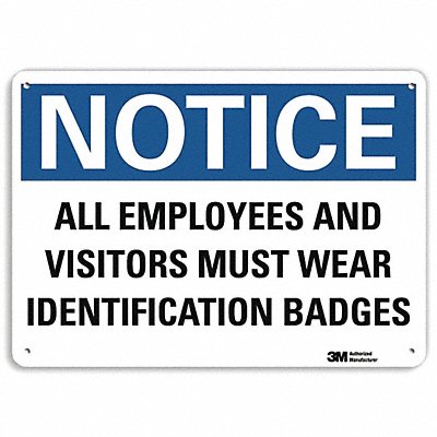 Notice Sign 7 in x 10 in Aluminum