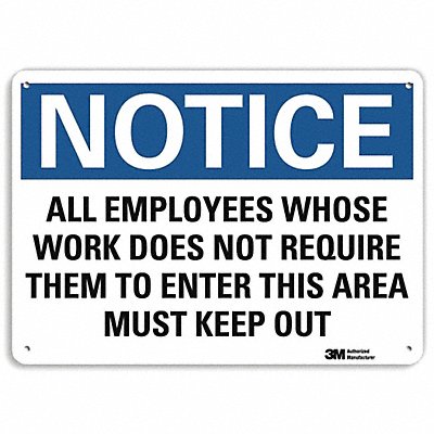 Notice Sign 10 inx14 in Plastic
