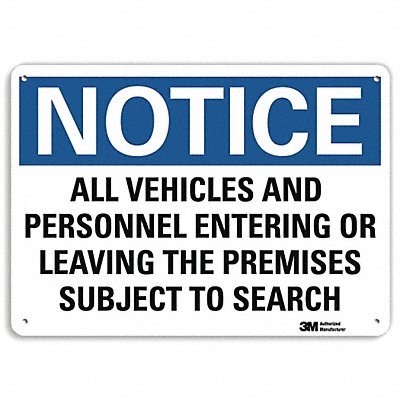 Notice Sign 7 in x 10 in Aluminum