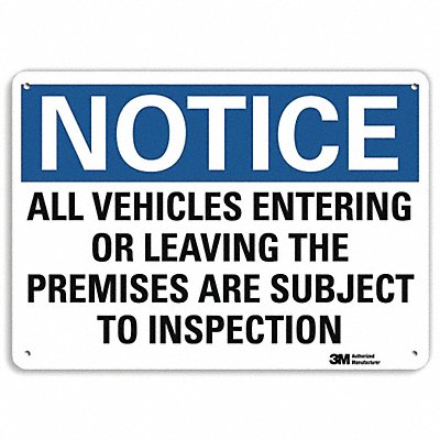 Notice Sign 7 in x 10 in Plastic