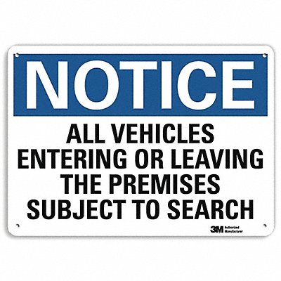 Notice Sign 7 in x 10 in Aluminum