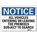 Notice Sign 10x14in Reflective Sheeting