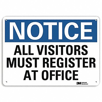 Notice Sign 10 in x 14 in Plastic