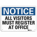 Notice Sign 10 in x 14 in Aluminum