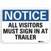 Notice Sign 10 in x 14 in Aluminum