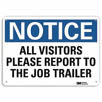 Notice Sign 7 in x 10 in Plastic