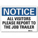 Notice Sign 7inx10in Reflective Sheeting