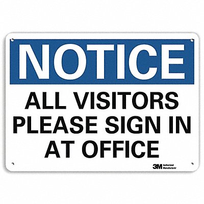 Notice Sign 10 in x 14 in Plastic