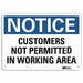 Notice Sign 10 inx14 in Aluminum