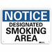 Smoking Area Sign 7 in x 10 in Aluminum