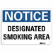 Smoking Area Sign 7 in x 10 in Aluminum