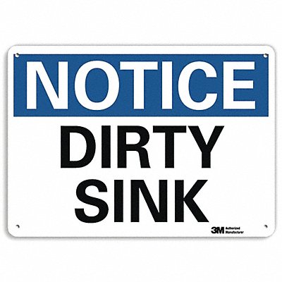 Notice Sign 7 in x 10 in Aluminum
