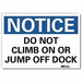 Notice Sign 7 in x 10 in Aluminum