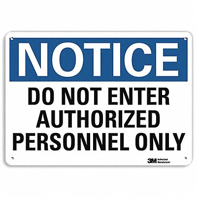 Notice Sign 10 in x 14 in Aluminum