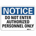 Notice Sign 7 in x 10 in Aluminum