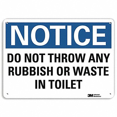 Notice Sign 7 in x 10 in Plastic