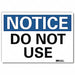 Notice Sign 7 in x 10 in Rflct Sheeting