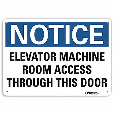 Notice Sign 7 in x 10 in Aluminum