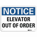 Notice Sign 10 inx14 in Aluminum
