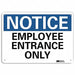 Notice Sign 7 in x 10 in Aluminum